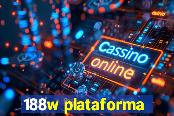 188w plataforma